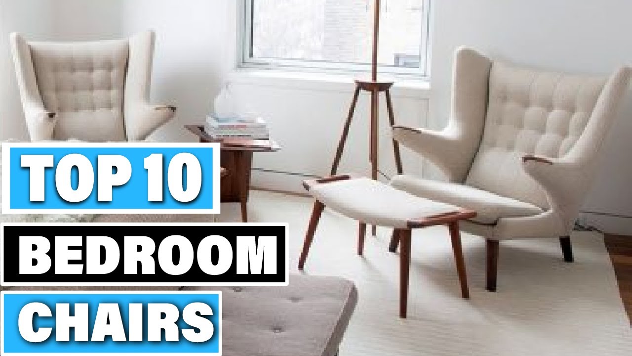 Best Bedroom Chair In 2025- Top 10 Bedroom Chairs Review