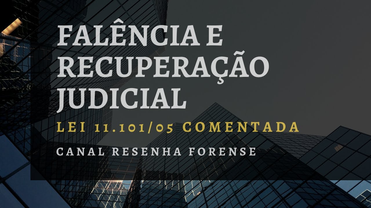 Lei 11.101/05 comentada - disposi&ccedil;&otilde;es comuns e gerais &agrave; recupera&ccedil;&atilde;o e &agrave; fal&ecirc;ncia (arts. 5.&ordm; a 6.&ordm;-C)