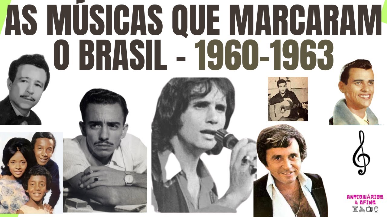 AS MÚSICAS QUE MARCARAM O BRASIL DE 1960 A 1963 🎶 | Especial Anos 60