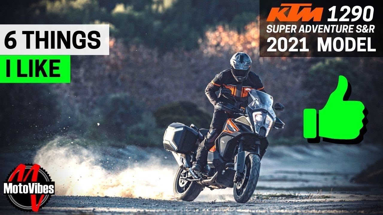 6 THINGS I LIKE - 2021 KTM 1290 SUPER ADVENTURE S & R // KTM Rider's Review