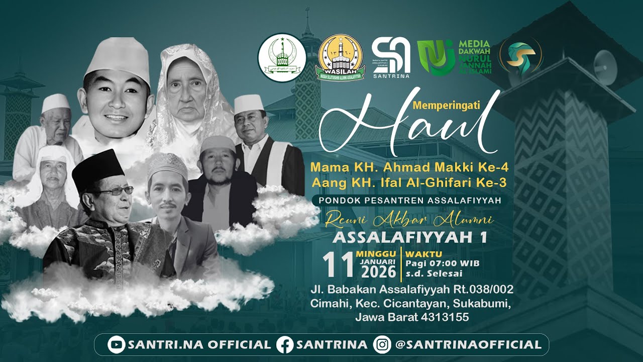 Live Reuni Akbar Alumni ASSALAFIYAH 1 Babakan Tipar Cicantayan Sukabumi | Minggu, 11 Januari 2025