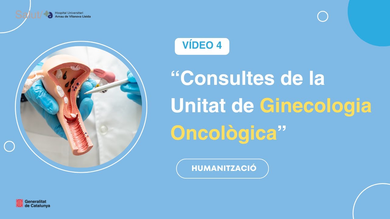 Consultes de la Unitat de Ginecologia Oncològica