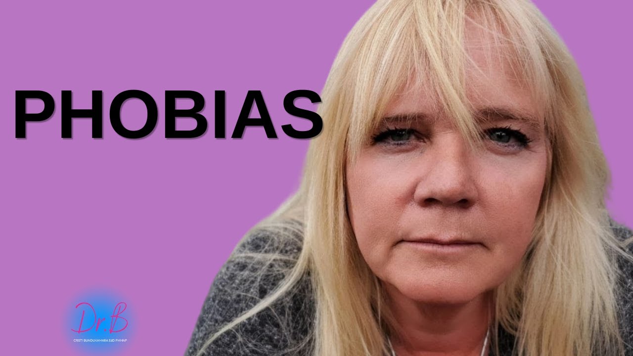PHOBIAS | Understanding Your Mental Health Diagnosis: Specific Phobia | Systematic Desensitization