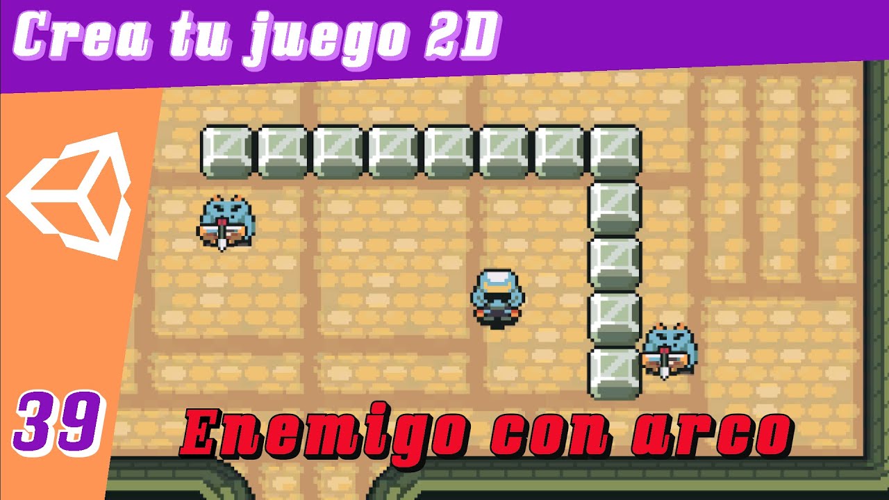 Crea tu juego en Unity #39: Enemigo con arco