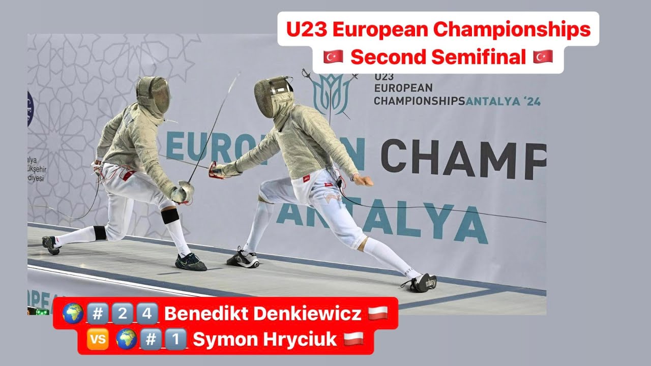 European Championships 2024 U23MS - L4 - Benedykt Denkiewicz POL v Szymon Hryciuk POL