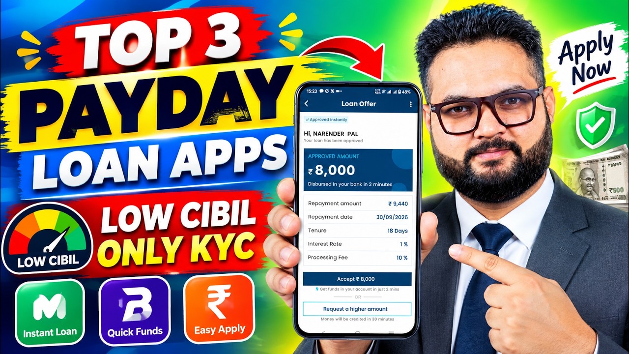 Top 3 payday loan apps 2026 - Best Loan App 2026 | lone konsa app se le - low cibil score loan