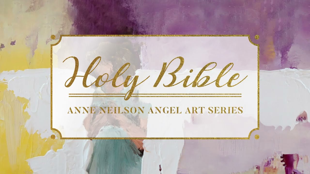 NRSVue Anne Neilson Angel Art Series Holy Bible by Zondervan
