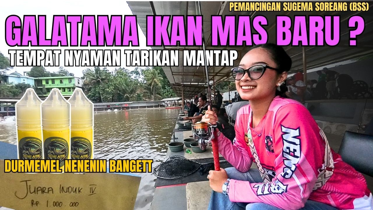 ESSEN NENG APRIL MASUK | KESERUAN MANCING IKAN MAS DI PEMANCINGAN GALATAMA SUGEMA SOREANG (BSS)