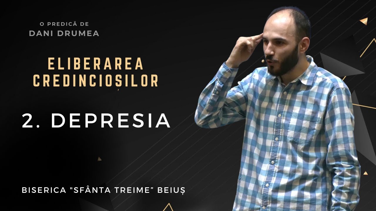 Dani Drumea | Eliberarea credincioșilor | I | 2. Depresia| 22.10.2023 | CiresariiTV | BST BEIUȘ