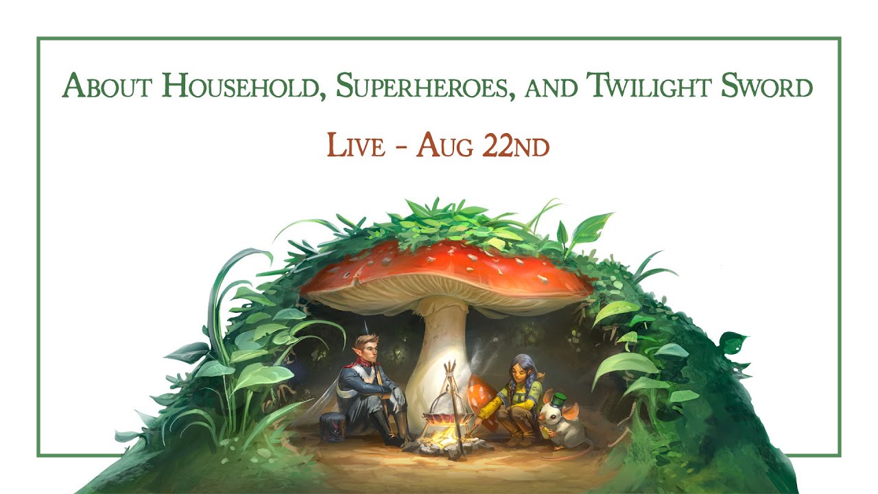 About Household, Superheroes, and Twilight Sword