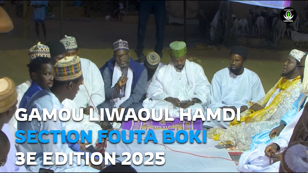Gamou Liwaoul Hamdi Section  Fouta Boki - 3e Edition - 28 Novembre 2025