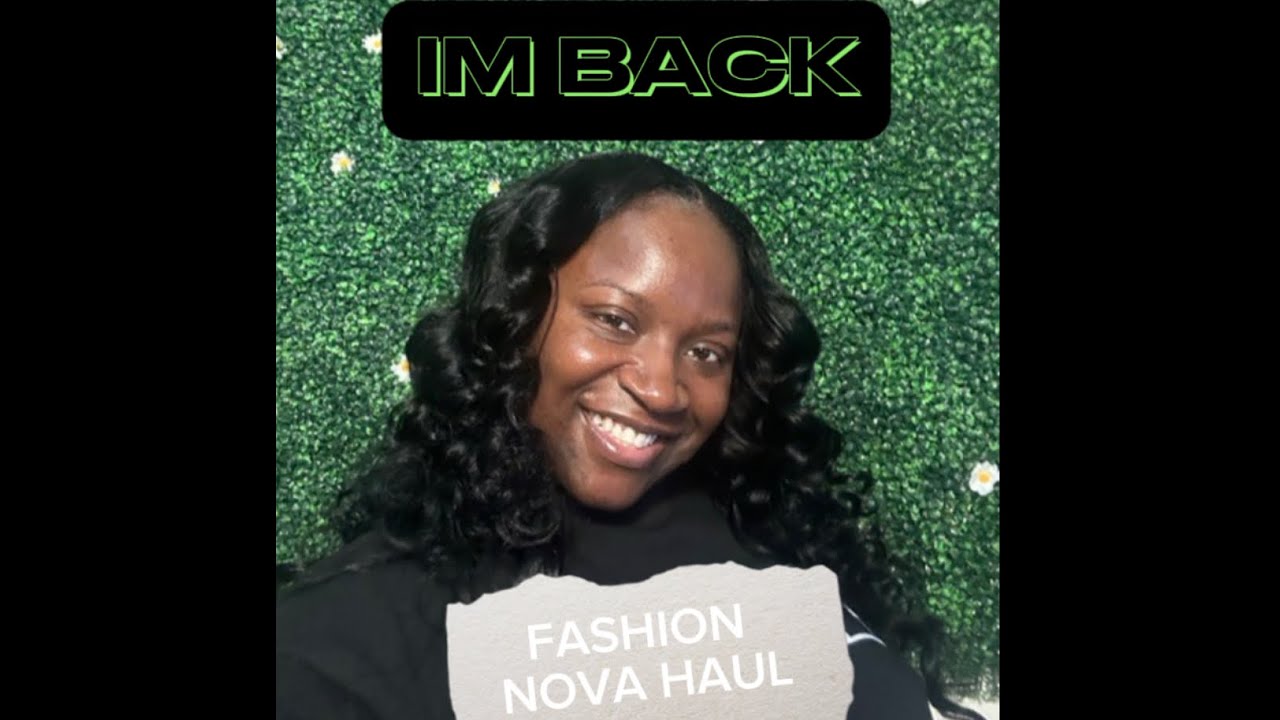 Fashion Nova Try On Haul
