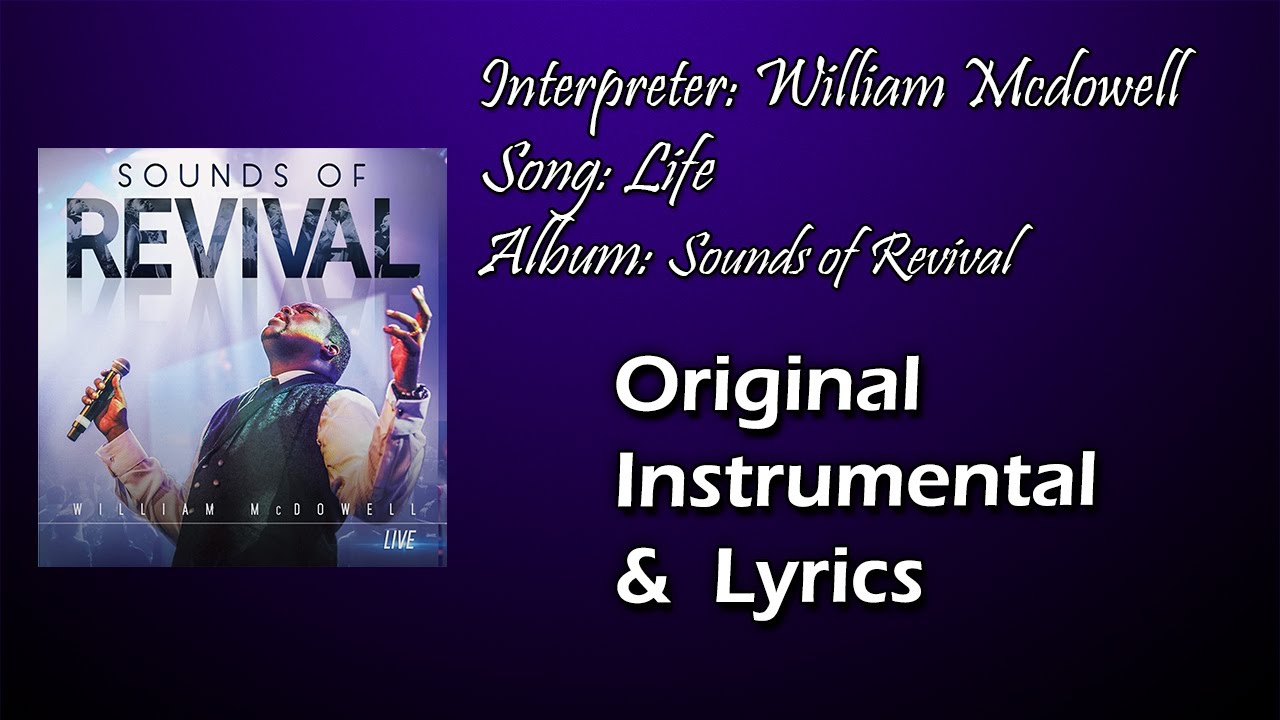 William Mcdowell - Life (Ft. Taylor Poole) (Instrumental)