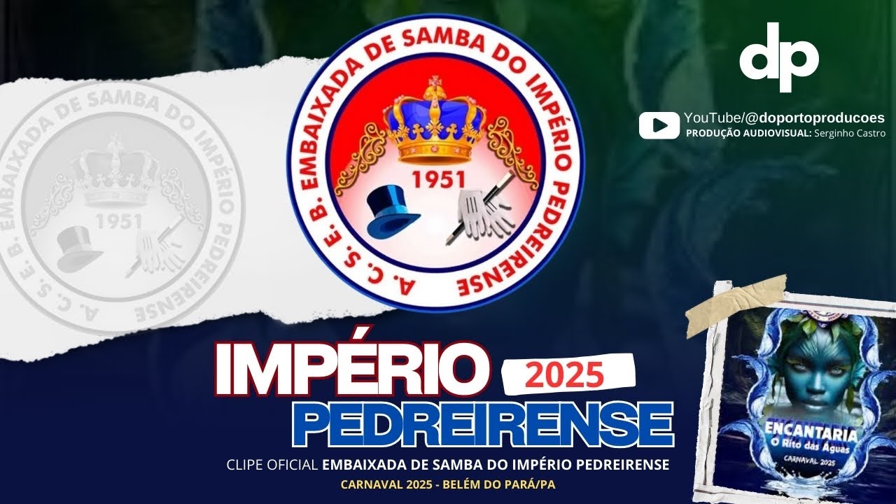 Embaixada de Samba do Império Pedreirense 2025 (Clipe Oficial)