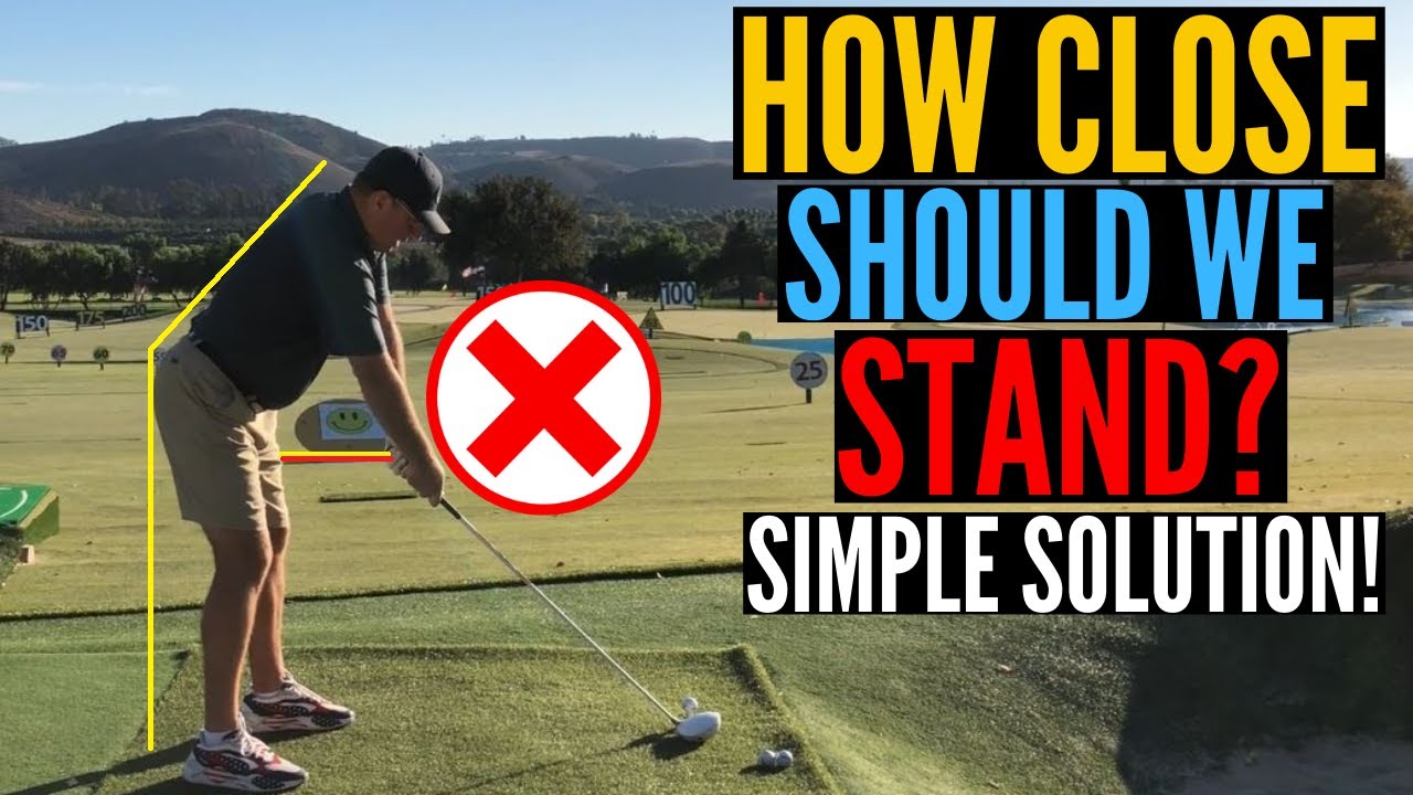 How Far Should We Stand From the Ball?  Simple Solution!!
