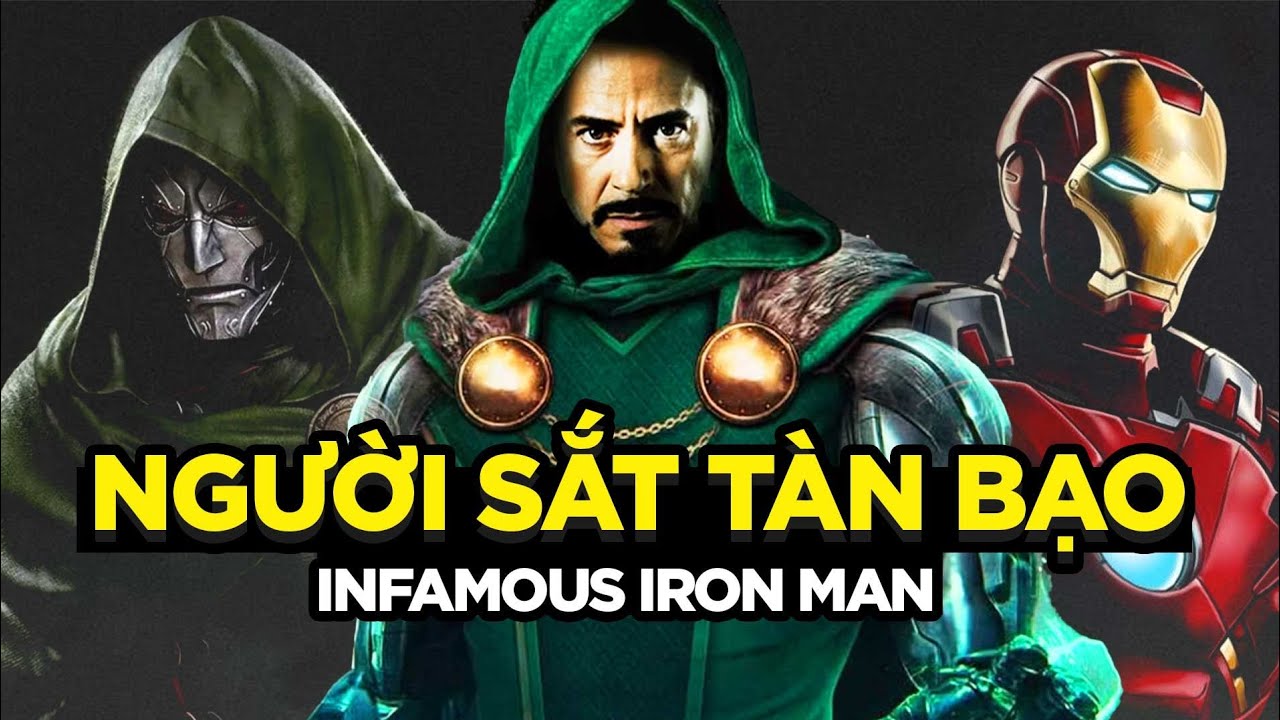 TẤT TẬT VỀ INFAMOUS IRON-MAN - NGƯỜI SẮT CHƠI HỆ PHÉP