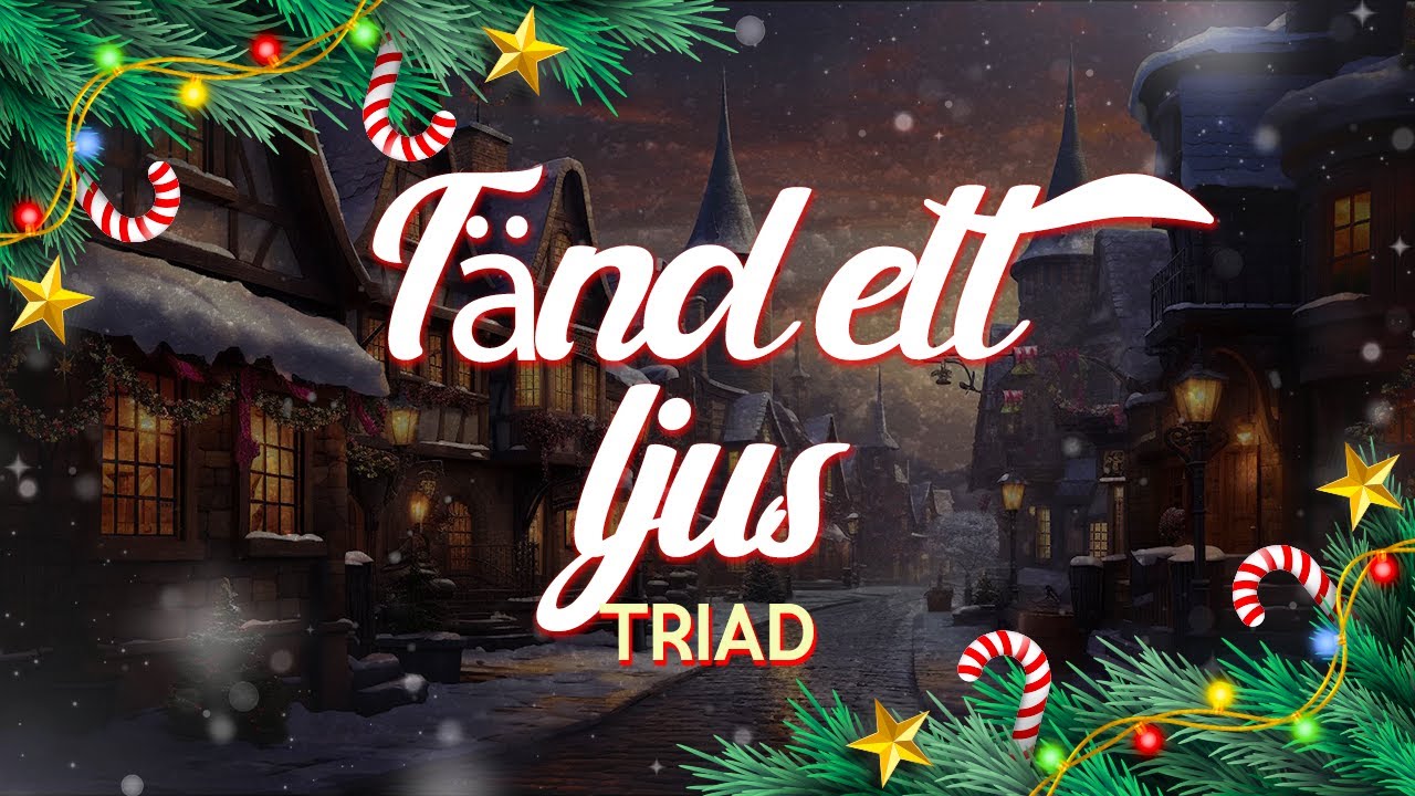Triad - Tänd ett ljus (Lyrics)
