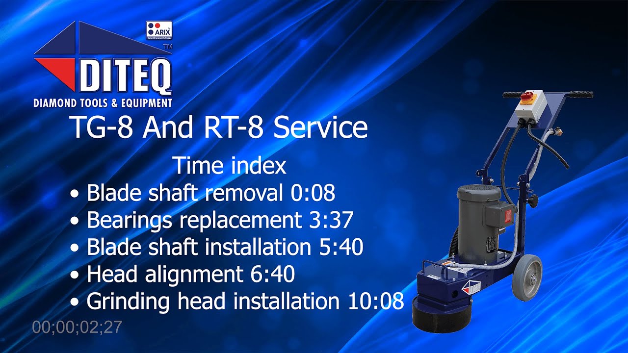 DITEQ TG-8 And RT-8 Service / Grinding Head Replacement / Blade Shaft Replacement /Bearing/Alignment
