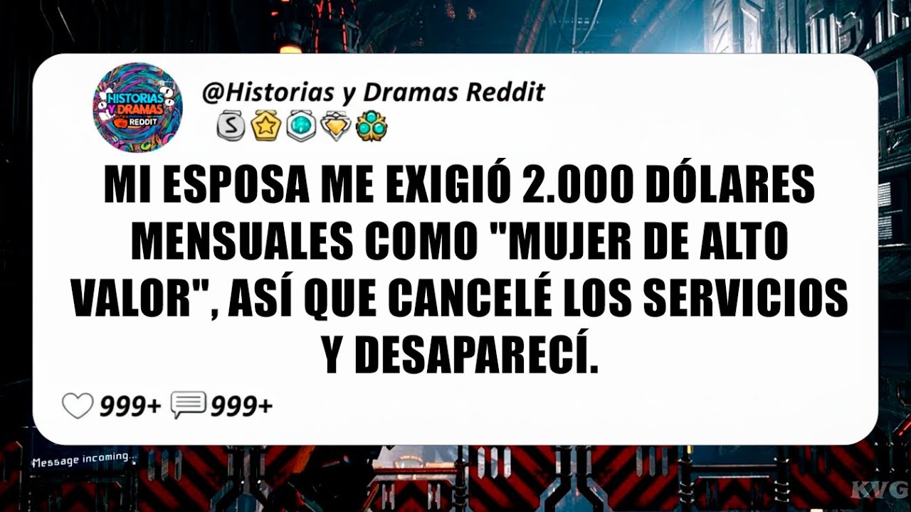 Mi Esposa Me Exigió 2.000 Dólares Mensuales Como "Mujer De Alto Valor", Así Que Cancelé...