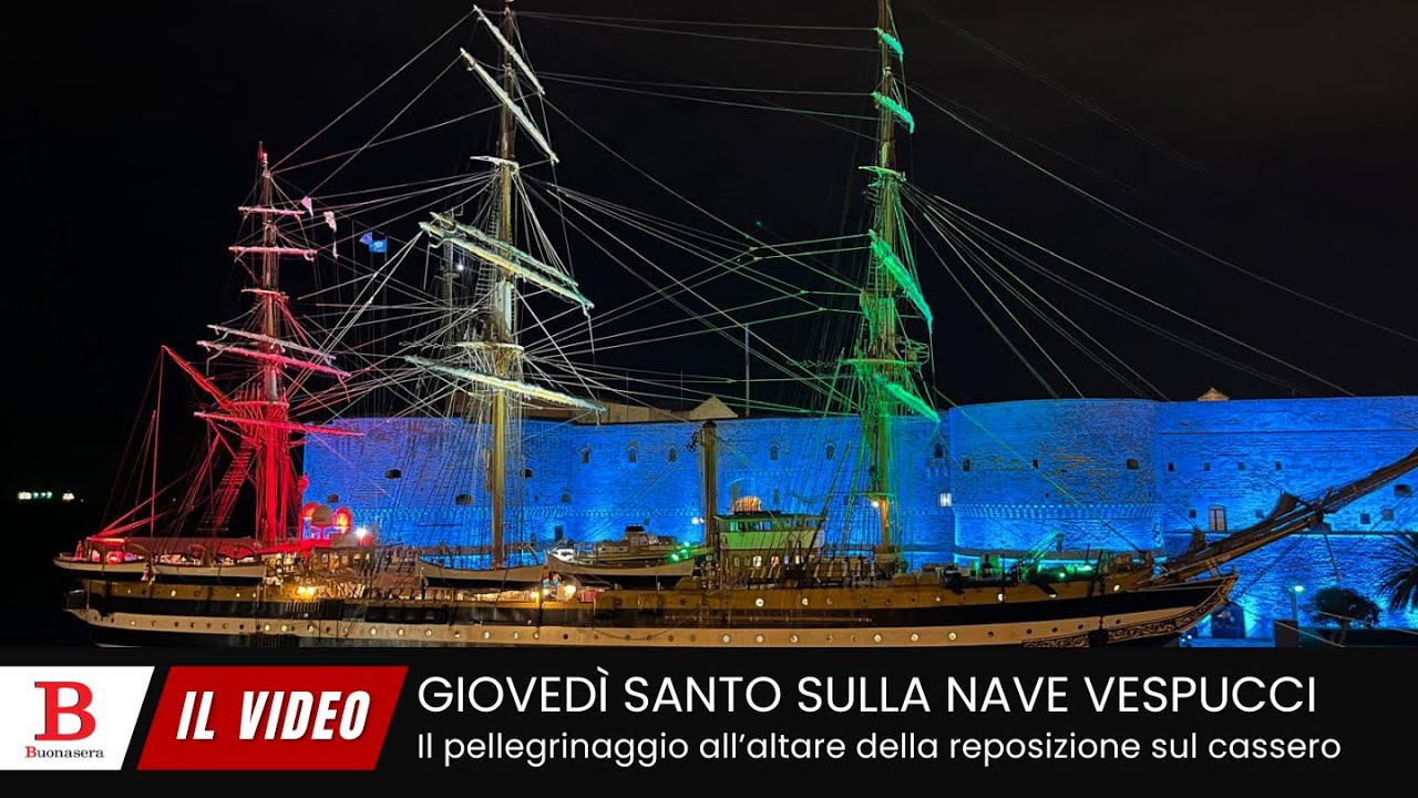 GIOVEDì SANTO SULLA NAVE AMERIGO VESPUCCI A TARANTO