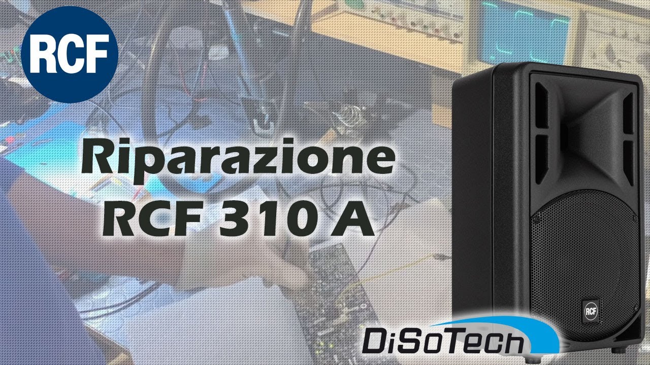 Riparazione Amplificatore RCF ART-310A 