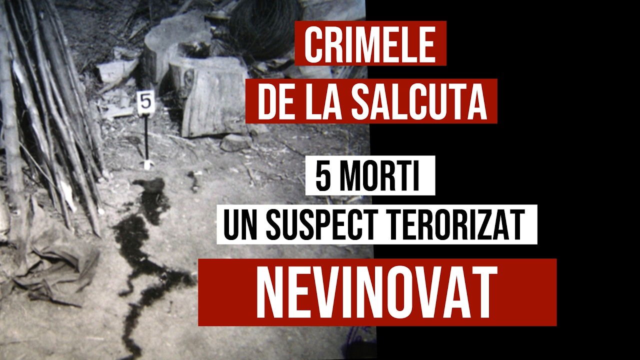 Crimele de la Salcuta - 5 morti, un suspect terorizat NEVINOVAT