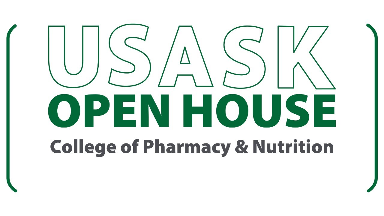 USask's Open House 2024 - College of Pharmacy & Nutrition