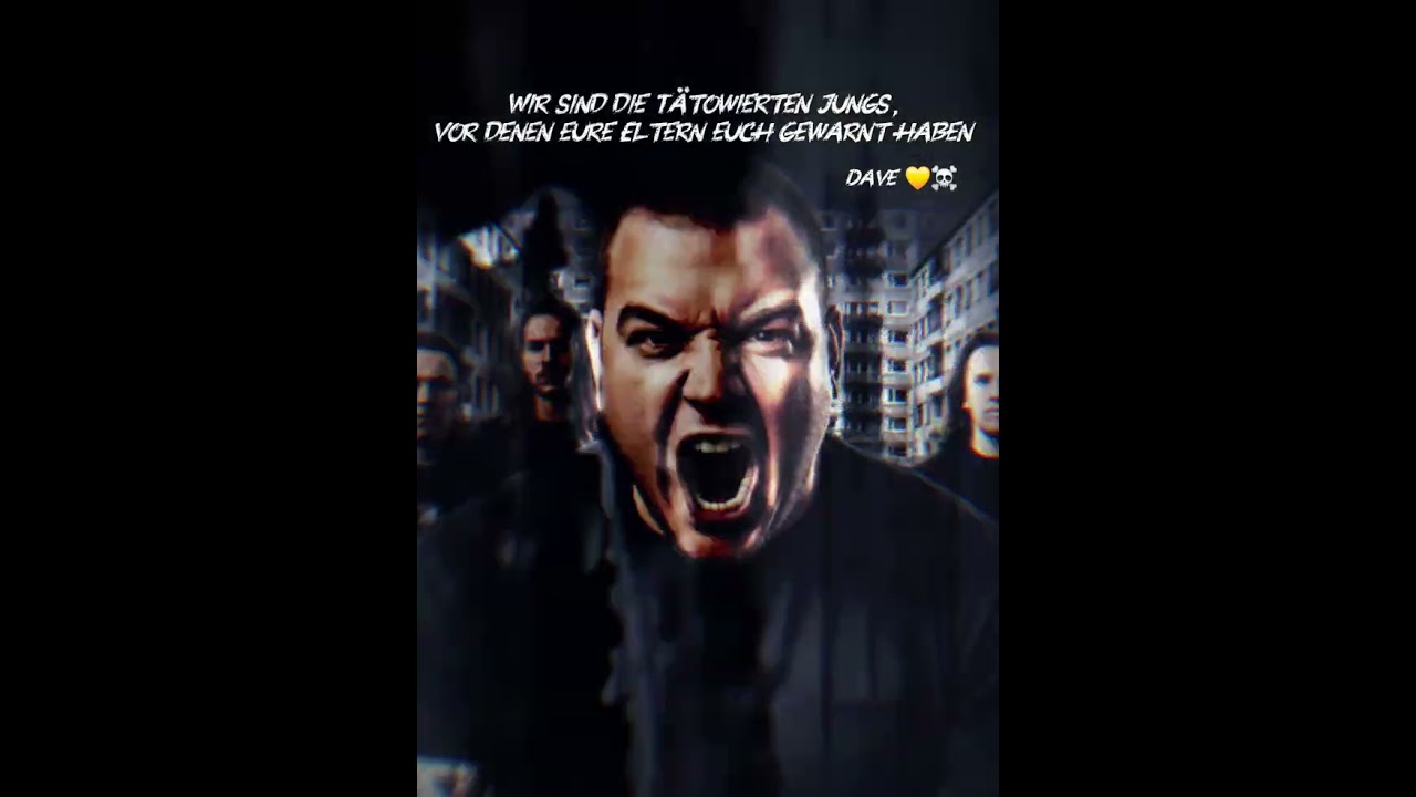 Wir sind die Tätowierten Jungs, vor denen eure Eltern euch gewarnt haben - Dave 💛☠️