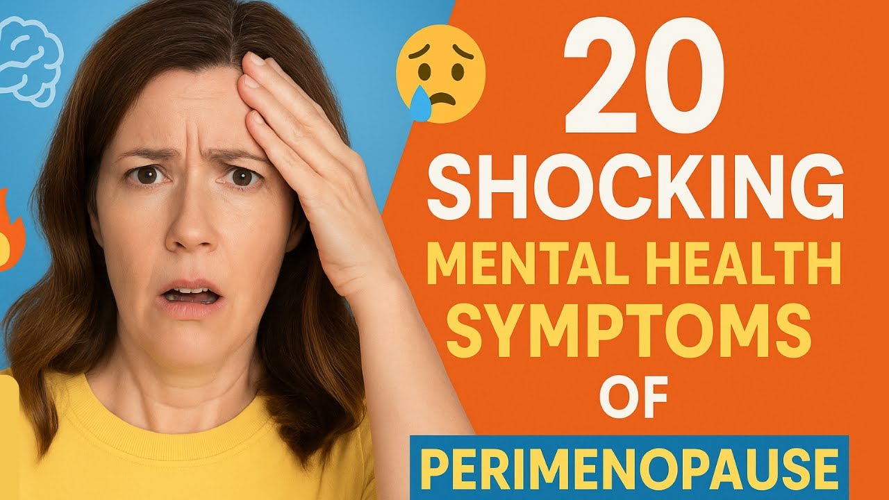 20 Shocking Mental Health Symptoms of Perimenopause (And What Helps!)