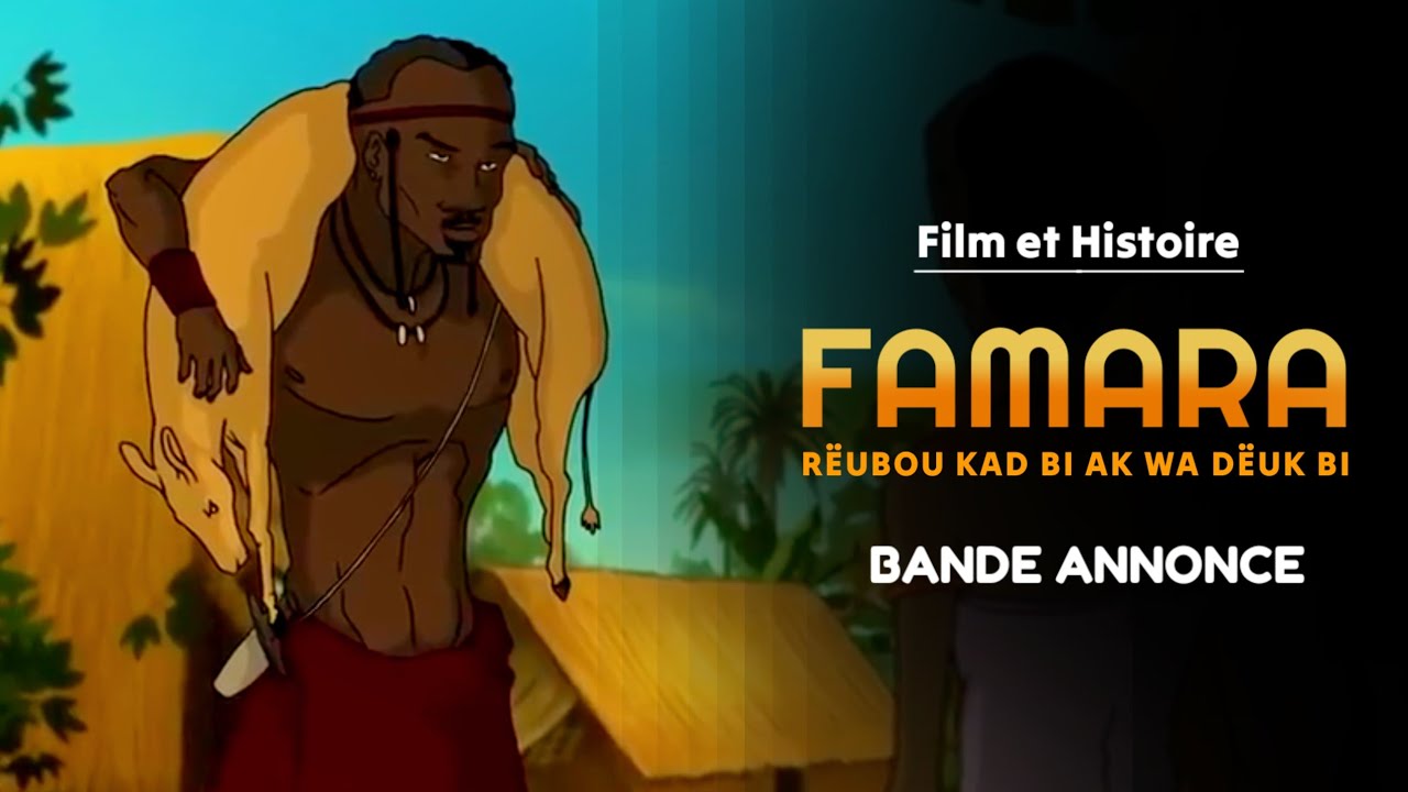 FAMARA Reubou Kat Bi Ak Wa Dëuk Bi Histoire Bu Doy Waar - Bande Annonce