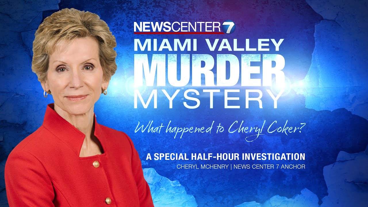 Miami Valley Murder Mystery: What happened to Cheryl Coker | WHIO-TV