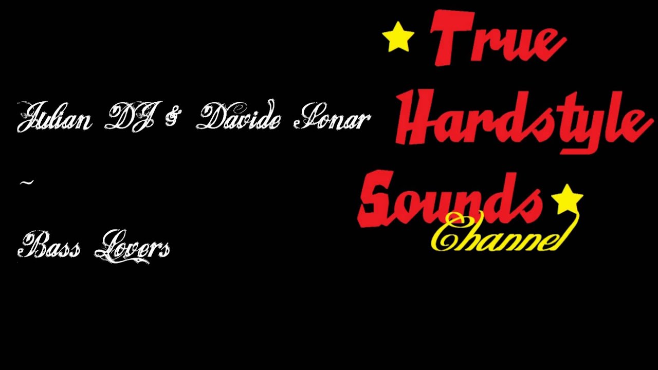 Julian DJ & Davide Sonar - Bass Lovers