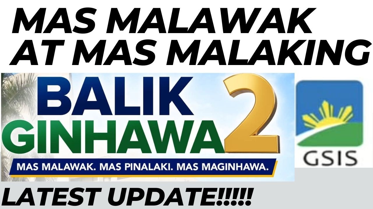 NEW GSIS BALIK GINHAWA 2 LOAN MORATORIUM REFUND MAS PINAGANDA NA!