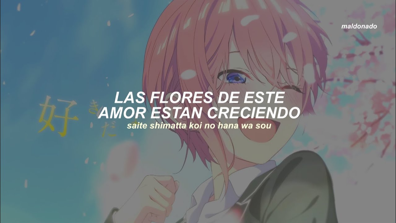 Gotoubun no Hanayome Season 2 Ichika Character Song | Kizuite yo ~One Love~ Sub. Español ♡
