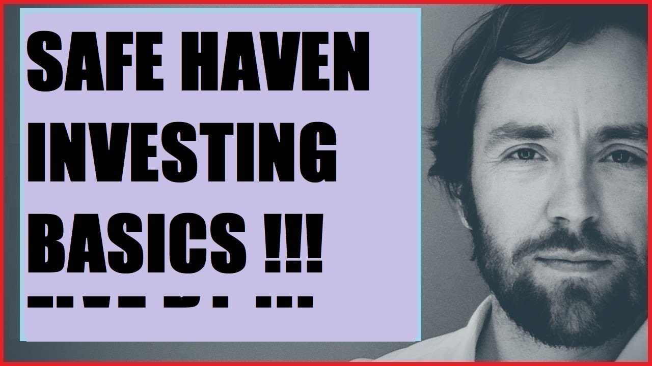 Safe Haven Investing Basics