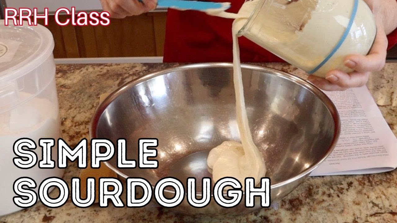 RRH Class: Simple Sourdough