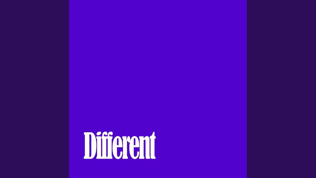 Different