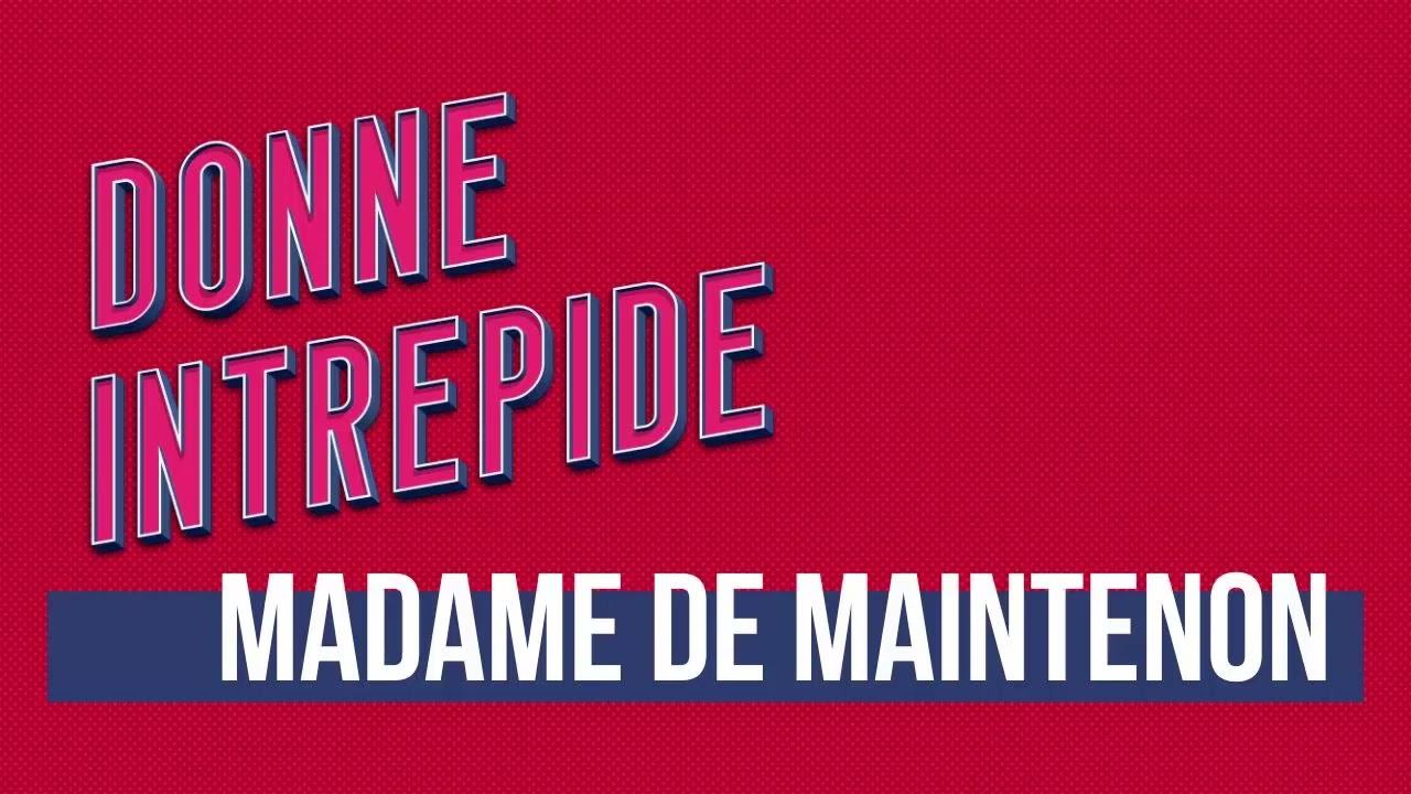 DI 046 - Madame de Maintenon