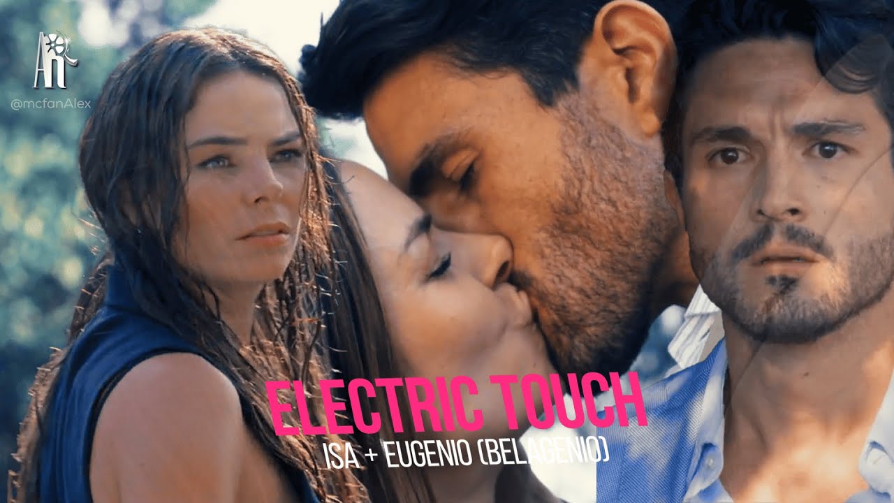 Isabella & Eugenio |  Electric Touch (Regalo de Amor)