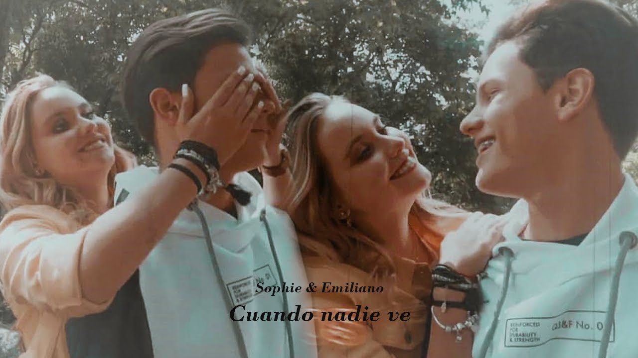 Sophie y Emiliano | Cuando nadie ve