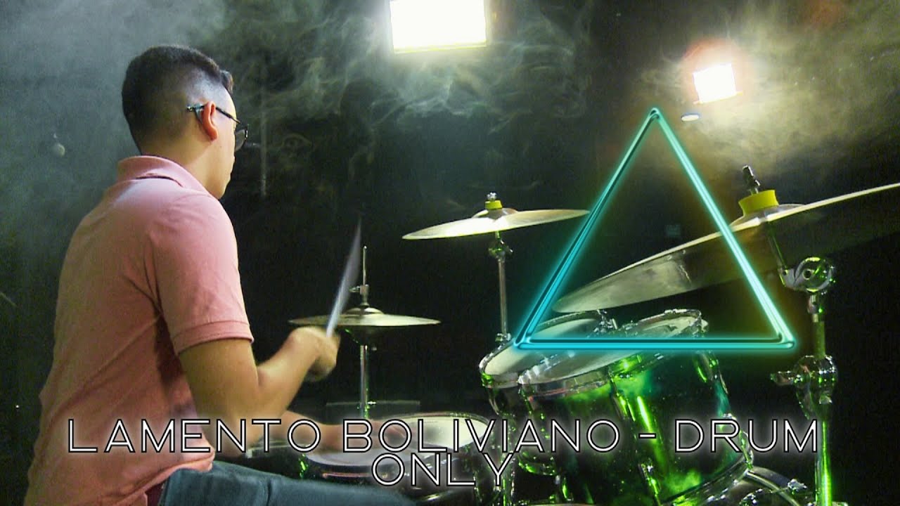 Lamento Boliviano - Drums Only