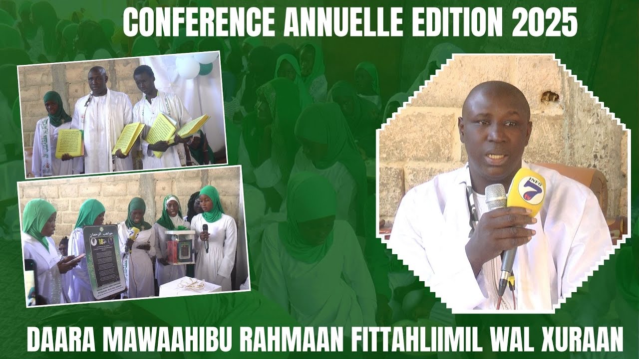 Conférence Annuelle Daara mawaahibu Rahmaan fittahliimil wal xuraan 9Ème Édition