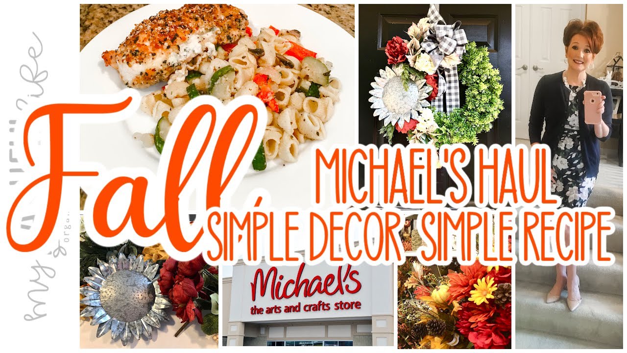 FALL Michael's Haul Great Recipe & Simple Decor