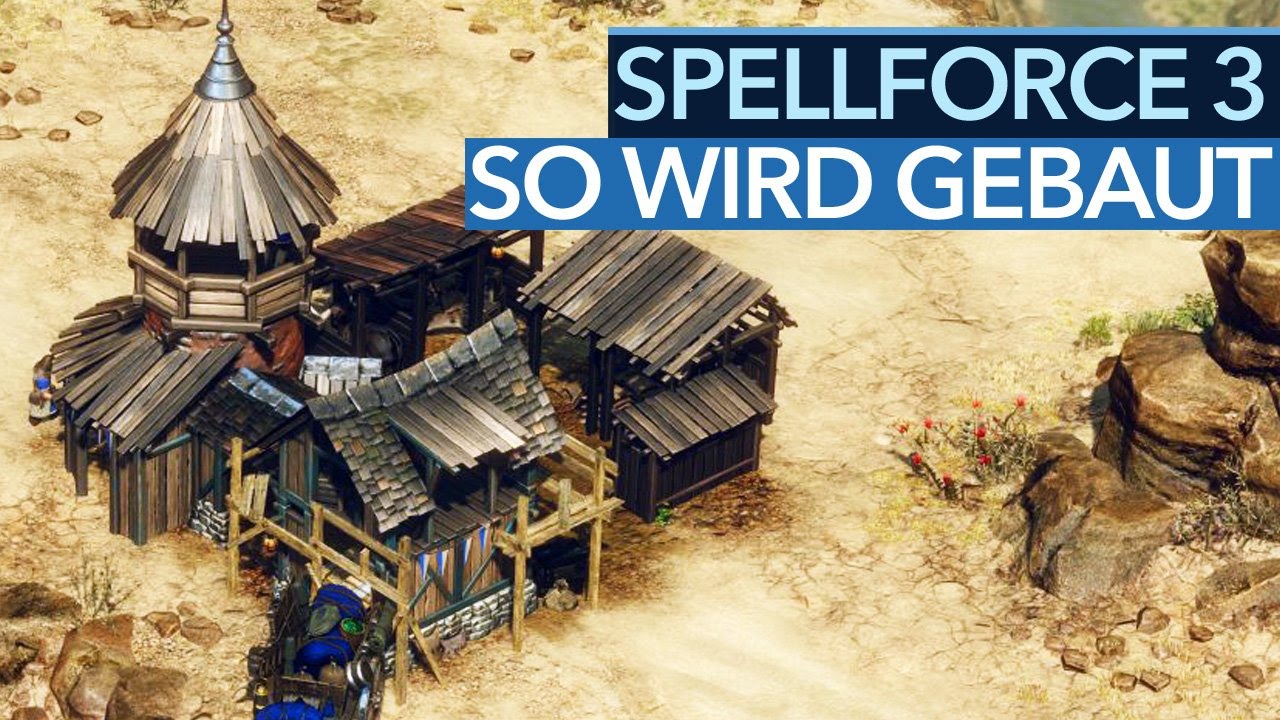 SPELLFORCE 3 - So gehen Basisbau, Sektoren und Siedler-Gewusel