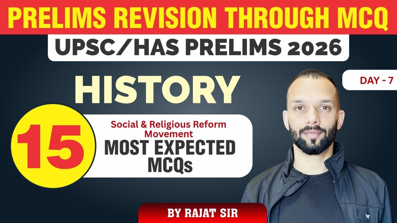 Day - 7  Prelims Revision Through MCQ I Most Expected Questions 2026 UPSC - HPAS I HISTORY