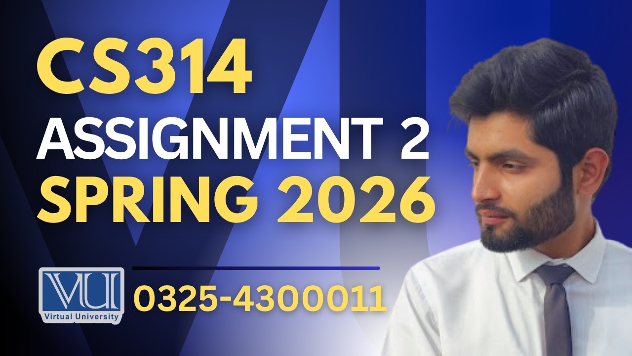 🔴CS314 assignment 2 solution 2026 | CS314 assignment 2 solution spring 2026
