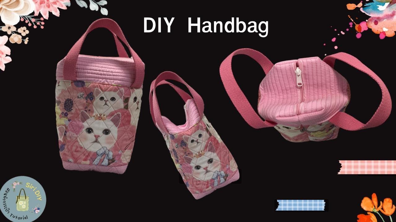 How  To Make Cute Hand Bag , handbag making at home, mini handbag, วิธีทำกระเป๋าถือ