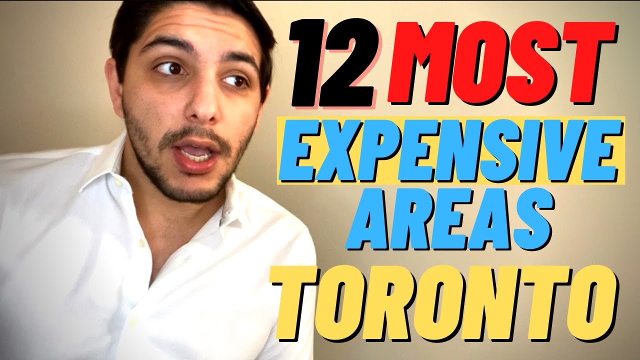 The 12 Most EXPENSIVE Areas In Toronto Real Estate - 2020 Year To Date!