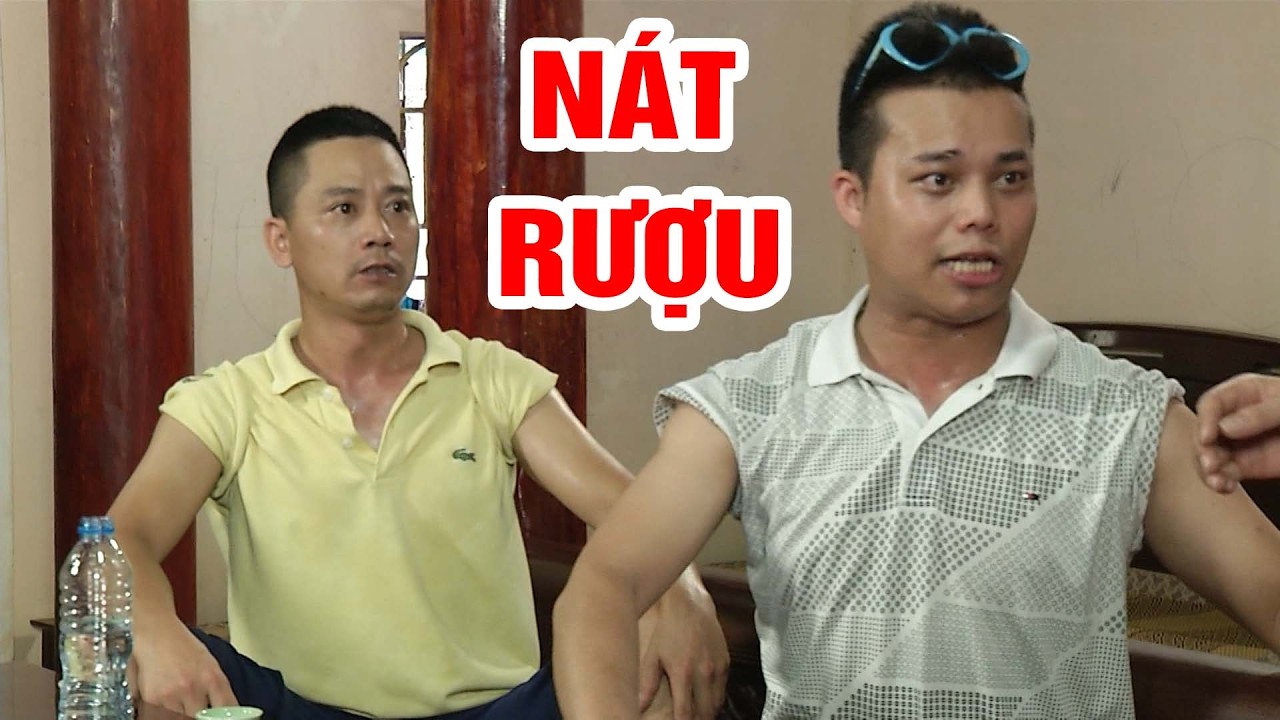 NÁT RƯỢU | Phim Hài Tổng Hợp Hay Nhất 2026 | Cười Thả Ga | Hài Tết 2026 | Phim Hài