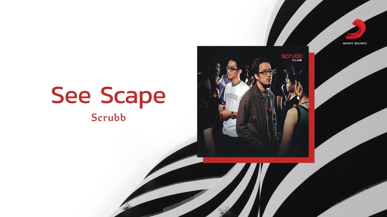 Scrubb - See Scape (Official Lyric Video)